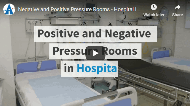 Negative and positive pressure rooms in hospitals